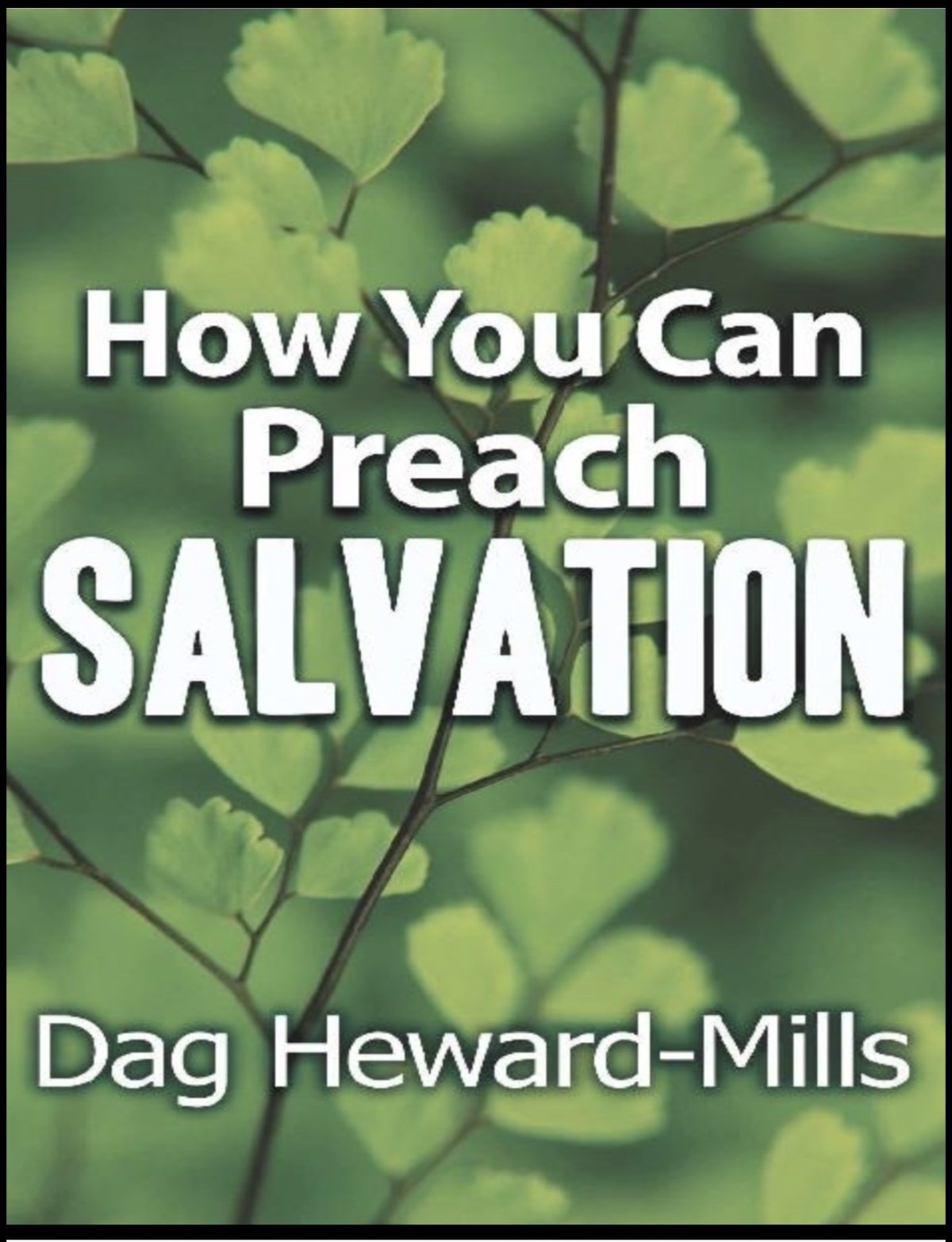 How you can preach Salvation 